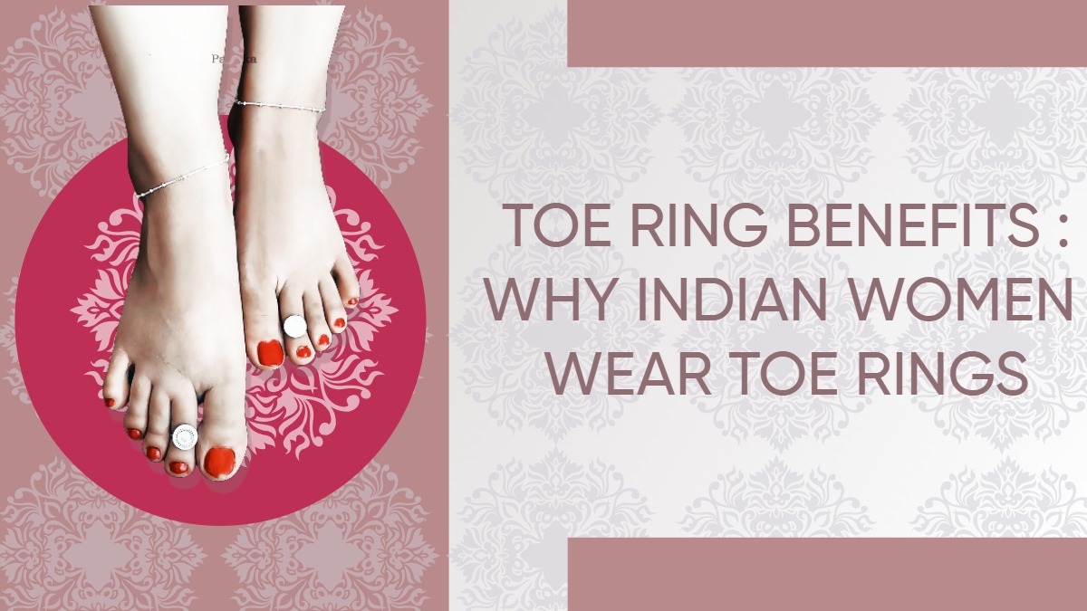 Importance of Toe Rings in Hinduism | Why Married Hindu Woman wears Toe  Rings | HinduPad