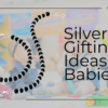 Silver jewellery gifts for babies